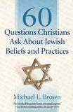 60 Questions Christians Ask About Jewish Beliefs and Practices