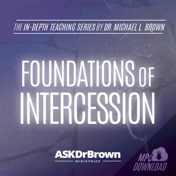 Foundations of Intercession SERIES [MP3 Audio]