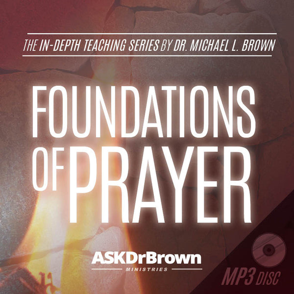 Foundations of Prayer SERIES [MP3 DISC]