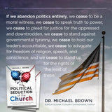 The Political Seduction of the Church: How Millions of American Christians Have Confused Politics with the Gospel