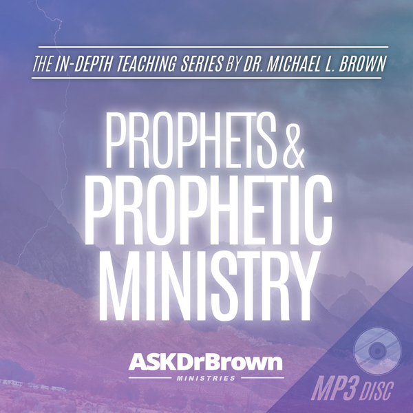 Prophets and Prophetic Ministry SERIES [MP3 DISC]