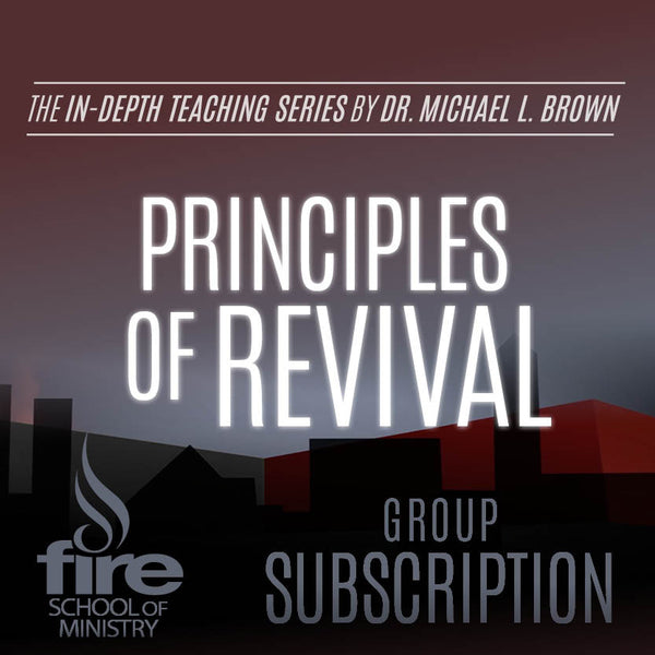 Principles of Revival Class (Group Subscription)