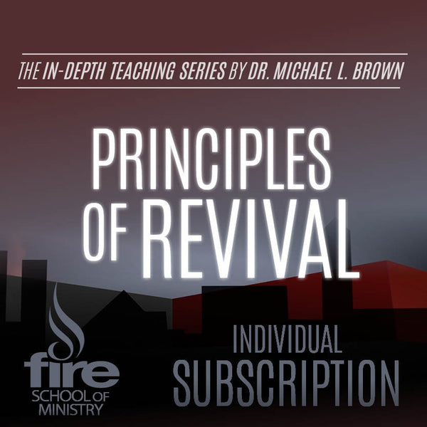 Principles of Revival Class (Individual Subscription)